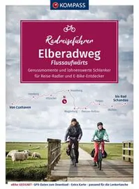 Moczynski |  KOMPASS Radreiseführer Elberadweg von Cuxhaven bis Bad Schandau | Buch |  Sack Fachmedien
