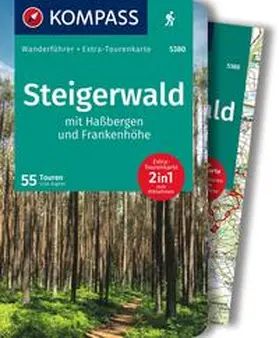 Aigner / KOMPASS-Karten GmbH |  KOMPASS Wanderführer Steigerwald mit Haßbergen und Frankenhöhe, 55 Touren mit Extra-Tourenkarte | Buch |  Sack Fachmedien