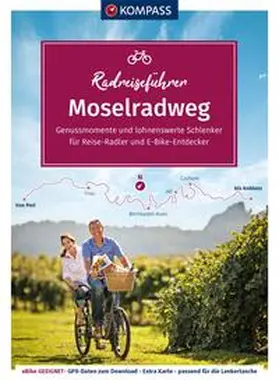 Enke |  KOMPASS Radreiseführer Moselradweg | Buch |  Sack Fachmedien