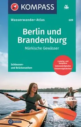  KOMPASS Wasserwanderatlas Berlin und Brandenburg | Sonstiges |  Sack Fachmedien