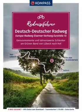 Strobl |  KOMPASS Radreiseführer Europa-Radweg Eiserner Vorhang / Deutsch-Deutscher Radweg | Buch |  Sack Fachmedien