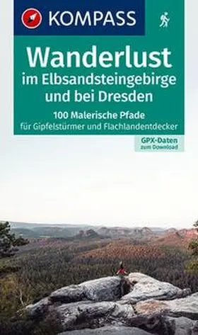  KOMPASS Wanderlust Elbsandsteingebirge und bei Dresden | Buch |  Sack Fachmedien