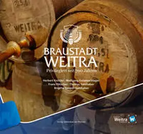 Knittler / Katzenschlager / Pötscher |  Braustadt Weitra | Buch |  Sack Fachmedien