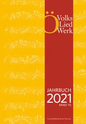 Österreichisches Volksliedwerk |  Jahrbuch des Österreichischen Volksliedwerkes · Band 70 | 2021 | Buch |  Sack Fachmedien