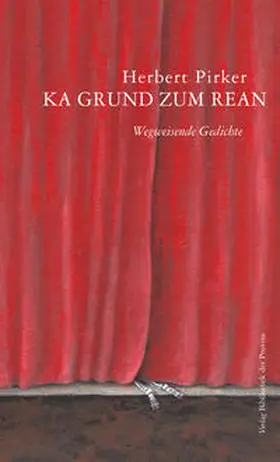 Pirker |  Ka Grund zum Rean | Buch |  Sack Fachmedien