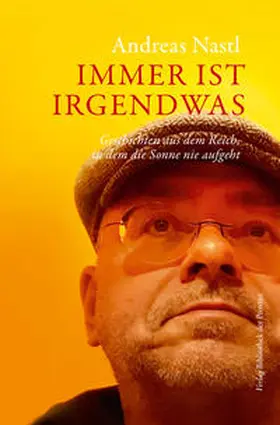Nastl |  Immer ist irgendwas | Buch |  Sack Fachmedien