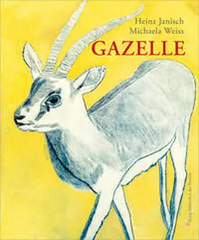Janisch |  Gazelle | Buch |  Sack Fachmedien