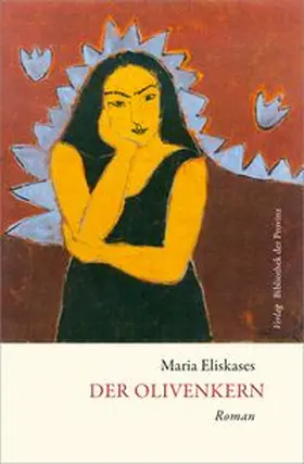 Eliskases |  Der Olivenkern | Buch |  Sack Fachmedien