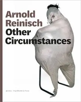 Mracek |  Arnold Reinisch – Other Circumstances | Buch |  Sack Fachmedien