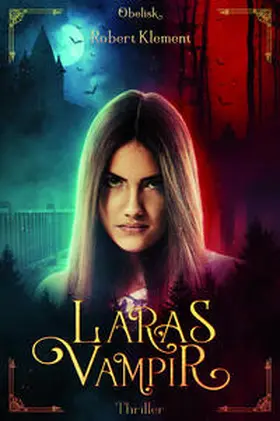 Klement |  Laras Vampir | Buch |  Sack Fachmedien
