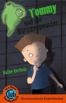 Recheis |  Tommy und die Burggespenster | Buch |  Sack Fachmedien