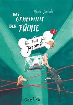 Janisch |  Das Geheimnis der Füchse | Buch |  Sack Fachmedien