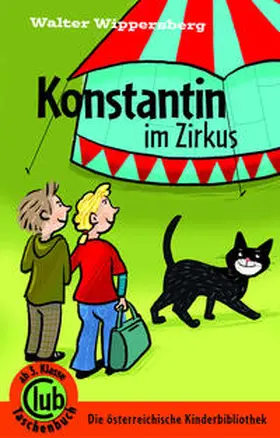 Wippersberg |  Konstantin im Zirkus | Buch |  Sack Fachmedien