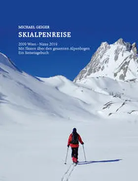 Geiger |  Skialpenreise | Buch |  Sack Fachmedien