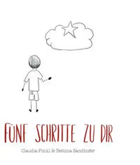 Pinkl |  Fünf Schritte zu dir | Buch |  Sack Fachmedien