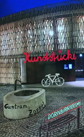 Zoppel |  Kunststücke - Dornbirn Krimi | eBook | Sack Fachmedien