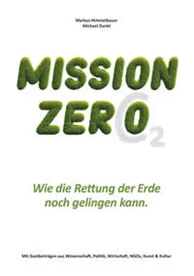 Himmelbauer |  MISSION ZERO | Buch |  Sack Fachmedien