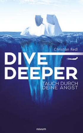 Redl |  Dive Deeper | Buch |  Sack Fachmedien