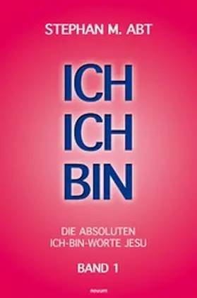 Abt |  ICH ICH BIN | eBook | Sack Fachmedien