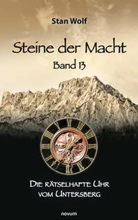 Wolf |  Steine der Macht - Band 13 | Buch |  Sack Fachmedien