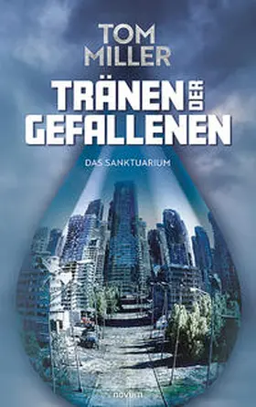 Tränen der Gefallenen | Buch | 978-3-99131-502-5 | www.sack.de