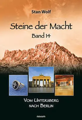 Wolf | Steine der Macht - Band 14 | Buch | 978-3-99131-879-8 | www.sack.de