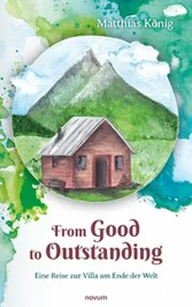 König |  From Good to Outstanding | eBook | Sack Fachmedien