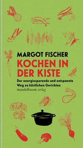 Fischer |  Kochen in der Kiste | Buch |  Sack Fachmedien