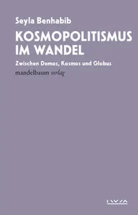 Benhabib |  Kosmopolitismus im Wandel | Buch |  Sack Fachmedien