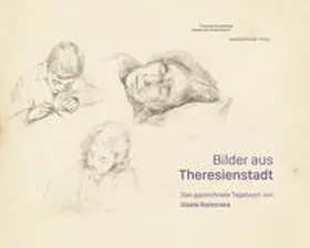 Grilj |  Bilder aus Theresienstadt | Buch |  Sack Fachmedien