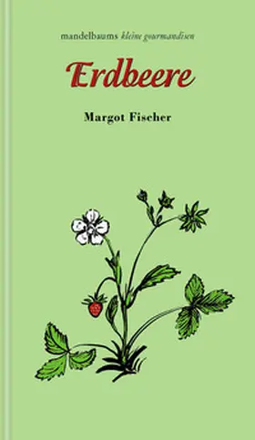 Fischer |  Erdbeere | Buch |  Sack Fachmedien