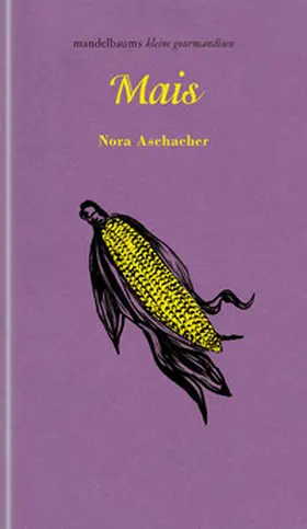 Aschacher |  Mais | Buch |  Sack Fachmedien