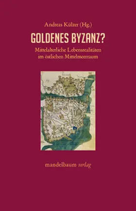 Külzer |  Goldenes Byzanz? | Buch |  Sack Fachmedien