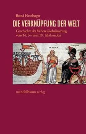 Hausberger |  Die Verknüpfung der Welt | Buch |  Sack Fachmedien