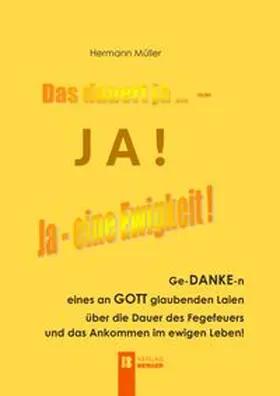 Müller |  Das dauert ja ... - JA! | Buch |  Sack Fachmedien