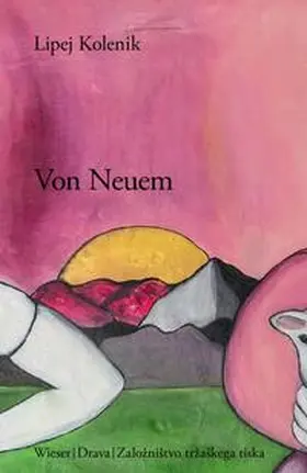 Kolenik |  Von Neuem | Buch |  Sack Fachmedien