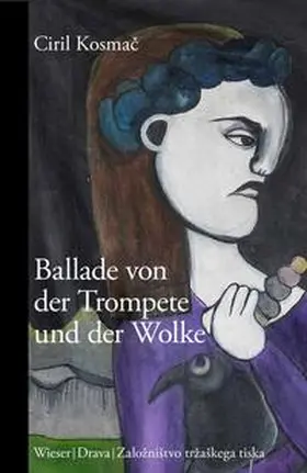 Kosmac / Kosmac |  Ballade von der Trompete und der Wolke | Buch |  Sack Fachmedien