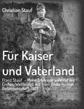 Stauf |  Für Kaiser und Vaterland | eBook | Sack Fachmedien