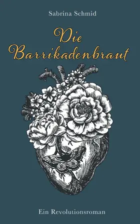 Schmid |  Die Barrikadenbraut | eBook | Sack Fachmedien