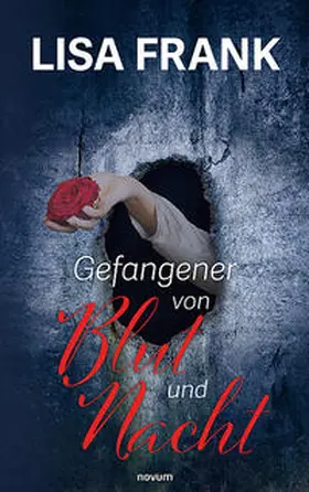 Frank |  Gefangener von Blut und Nacht | Buch |  Sack Fachmedien