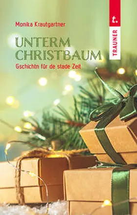 Krautgartner |  Unterm Christbaum | Buch |  Sack Fachmedien