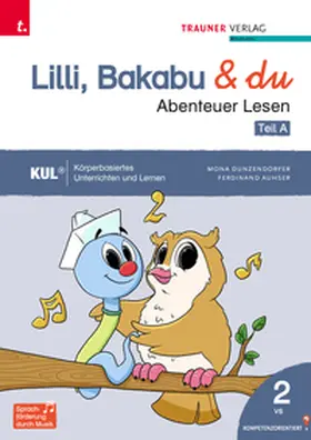 Konrad / Lindtner / Auhser |  Lilli, Bakabu & du - Abenteuer Lesen 2 | Buch |  Sack Fachmedien