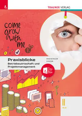 Singer / Kneidinger |  Praxisblicke - Betriebswirtschaft und Projektmanagement II HLW + TRAUNER-DigiBox | Buch |  Sack Fachmedien