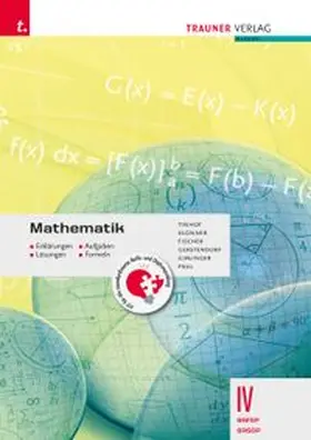 Tinhof / Klonner / Fischer |  Mathematik IV BAFEP/BASOP - Erklärungen, Aufgaben, Lösungen, Formeln | Buch |  Sack Fachmedien