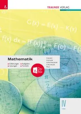 Tinhof / Fischer / Gerstendorf |  Mathematik IV HAK + TRAUNER-DigiBox - Erklärungen, Aufgaben, Lösungen, Formeln | Buch |  Sack Fachmedien