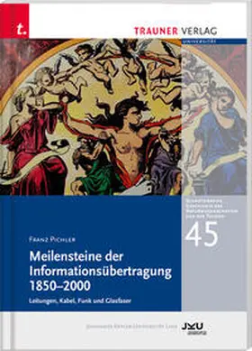 Pichler |  Meilensteine der Informationsübertragung 1850-2000 | Buch |  Sack Fachmedien
