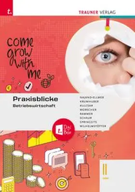 Najand-Ellmer / Krumhuber / Kulcsar |  Praxisblicke - Betriebswirtschaft II HAK + TRAUNER-DigiBox | Buch |  Sack Fachmedien