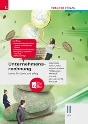 Berlinger / Ackerlauer / Najand-Ellmer |  Unternehmensrechnung III HAK + TRAUNER-DigiBox | Buch |  Sack Fachmedien