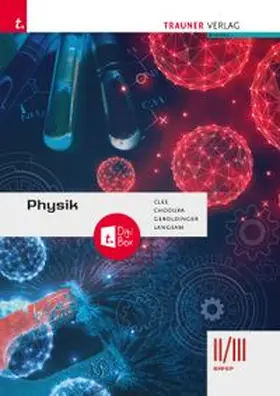 Clee / Chodura / Geroldinger |  Physik II/III BAFEP + TRAUNER-DigiBox | Buch |  Sack Fachmedien