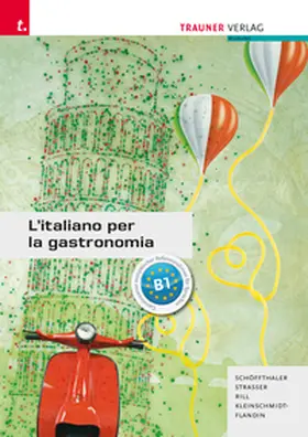 Schöffthaler / Strasser / Rill |  L'italiano per la gastronomia + TRAUNER-DigiBox | Buch |  Sack Fachmedien